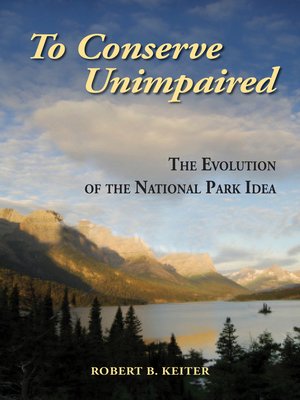 cover image of To Conserve Unimpaired